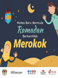 Ramadan - Berhentilah Merokok